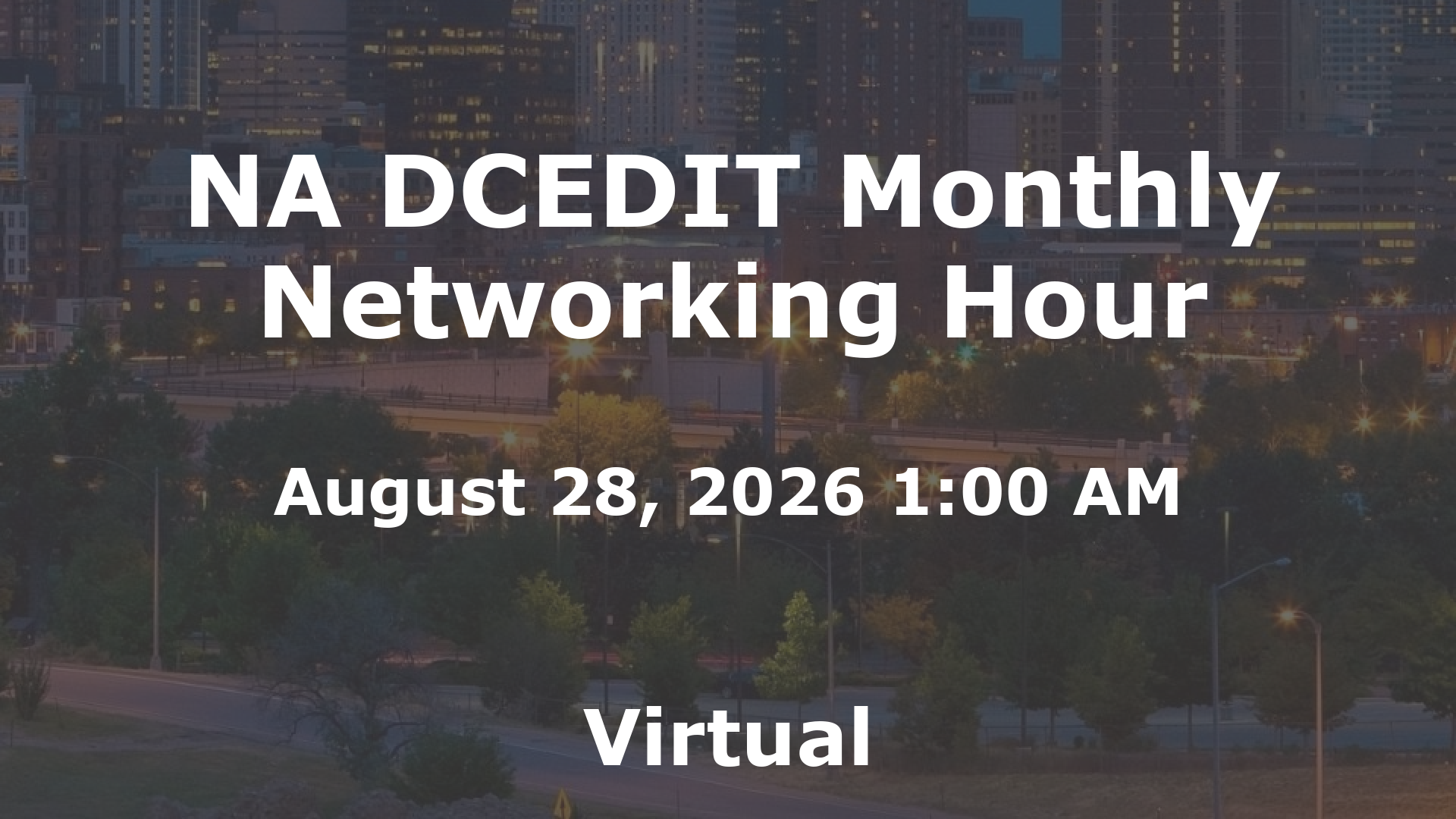 NA DCEDIT Monthly Networking Hour event image